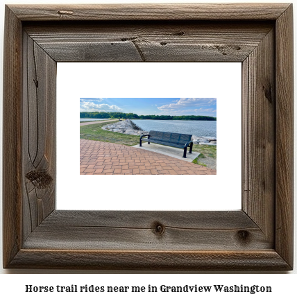 horse trail rides near me in Grandview, Washington